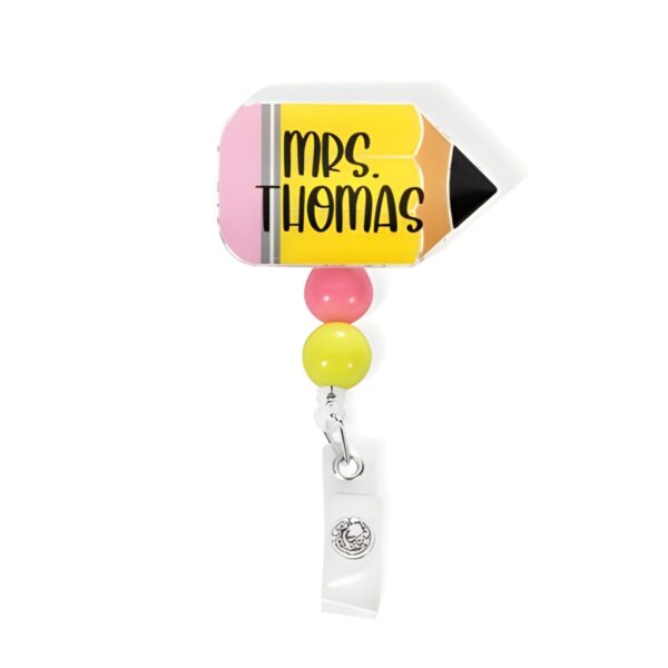 Custom teacher badge reel with name and pencil design