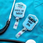 Carry Care & Compassion – Acrylic IV Bag Badge Reel – For Nurses, Doctors, and Dentists - Image 5